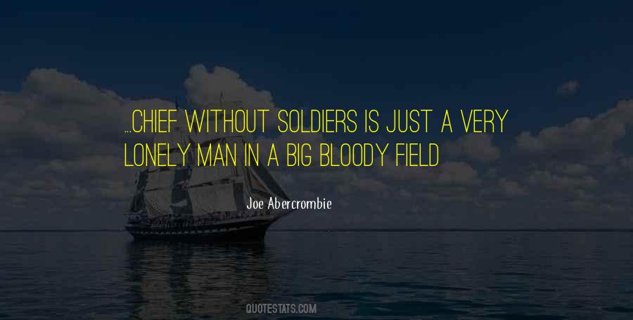 Quotes About Soldiers In War #982041