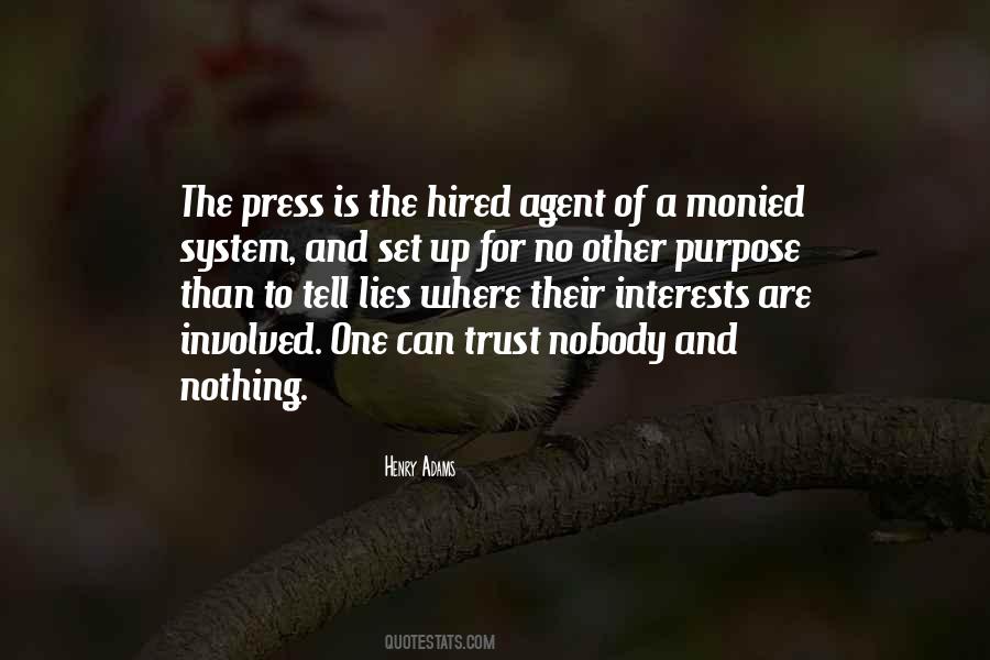 Quotes About The Press #1180125