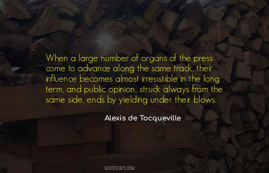 Quotes About The Press #1267652