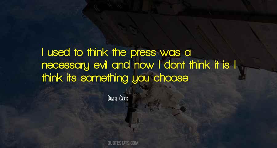 Quotes About The Press #1345664