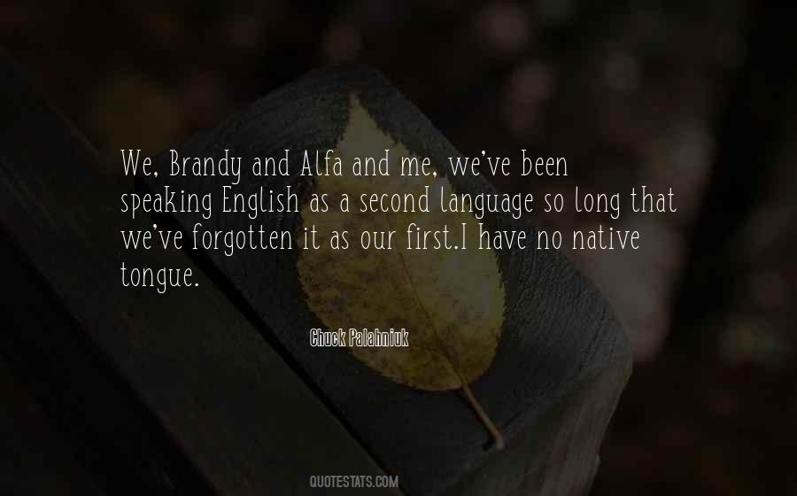Quotes About Native Language #1238322