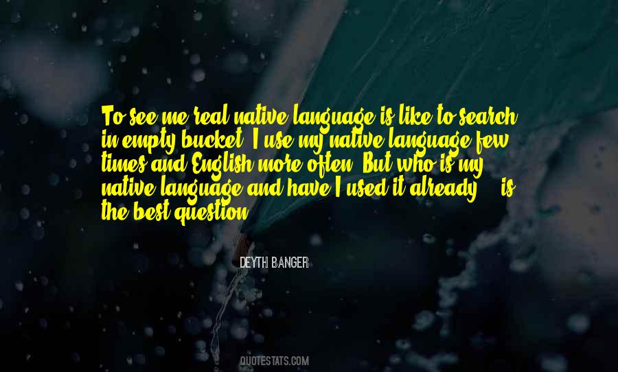 Quotes About Native Language #348589