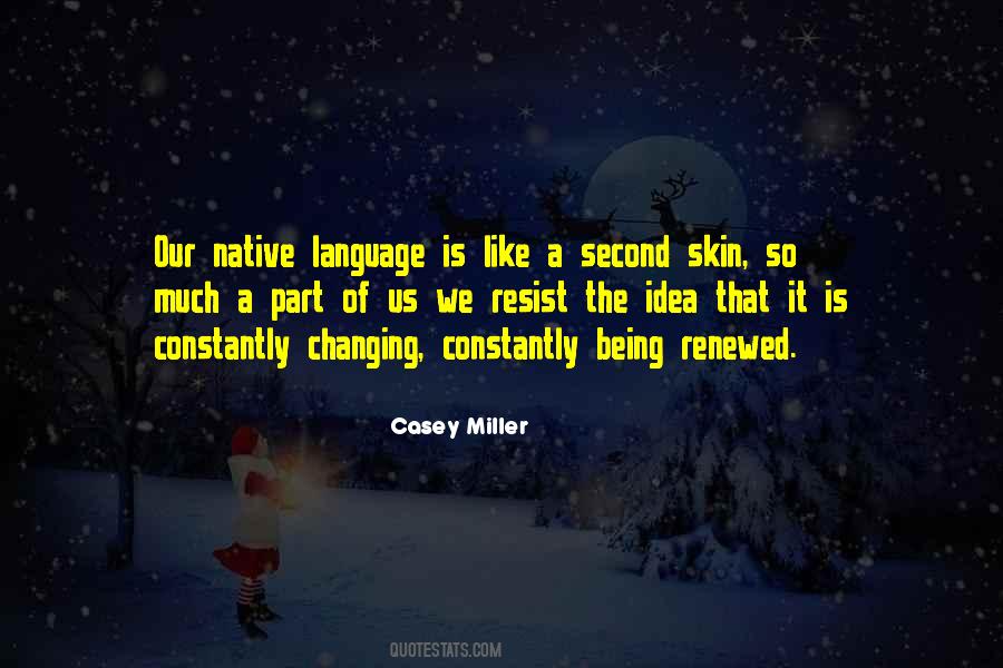 Quotes About Native Language #396525