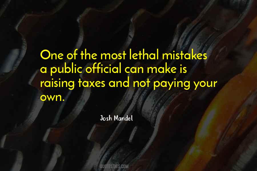 Quotes About Paying For Others Mistakes #304143