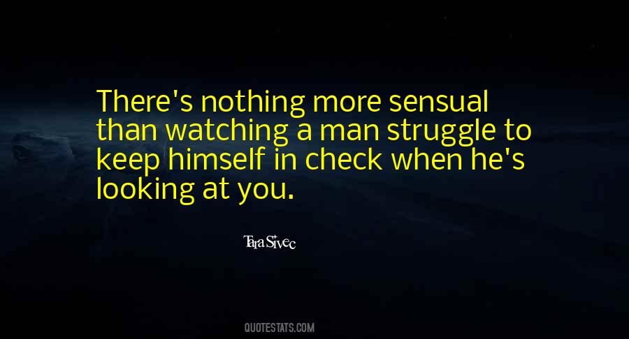 Quotes About Watching Someone Struggle #713164