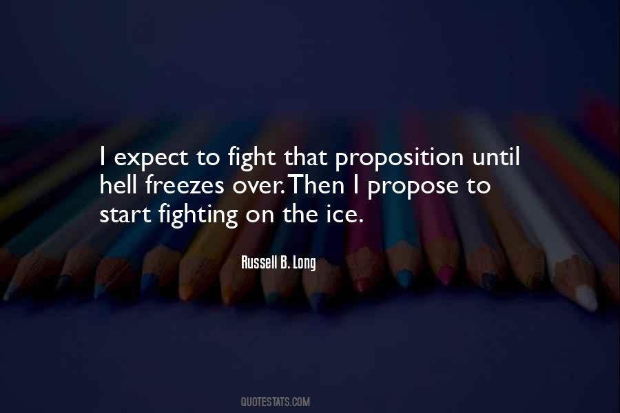 Quotes About Proposition #1085455