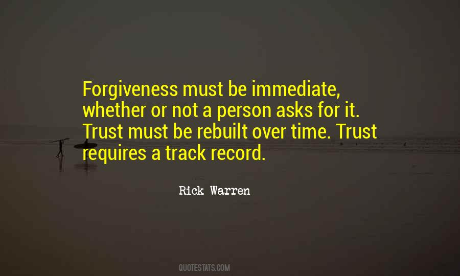Quotes About Trust And Forgiveness #1004417