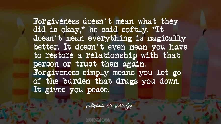 Quotes About Trust And Forgiveness #491498