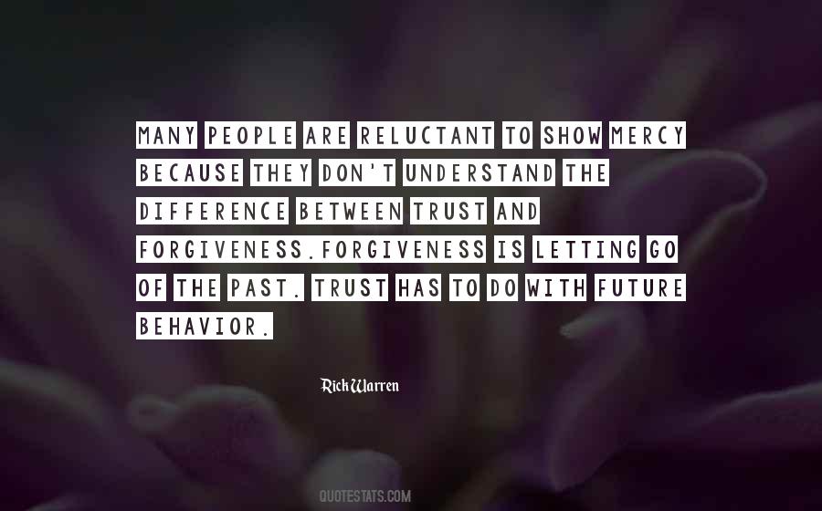 Quotes About Trust And Forgiveness #828708