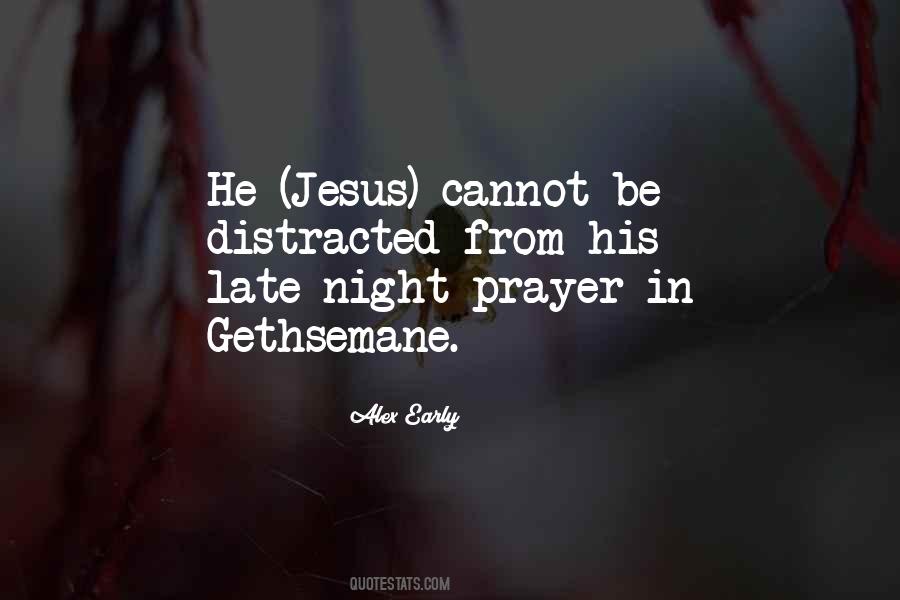 Quotes About Gethsemane #147332