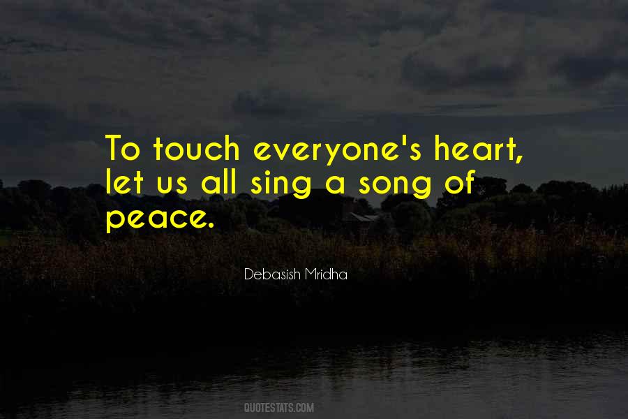 Touch Any Heart Quotes #147124