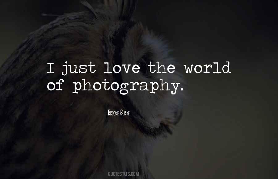 Quotes About Love Photography #1277308