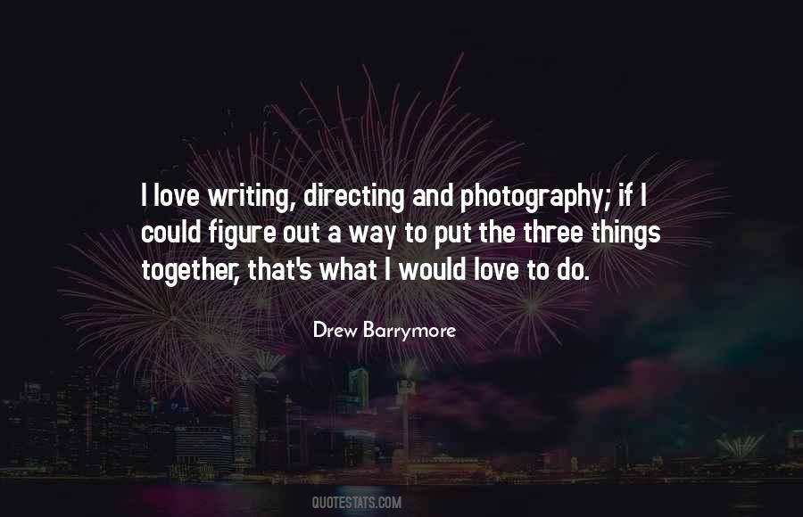 Quotes About Love Photography #1472926