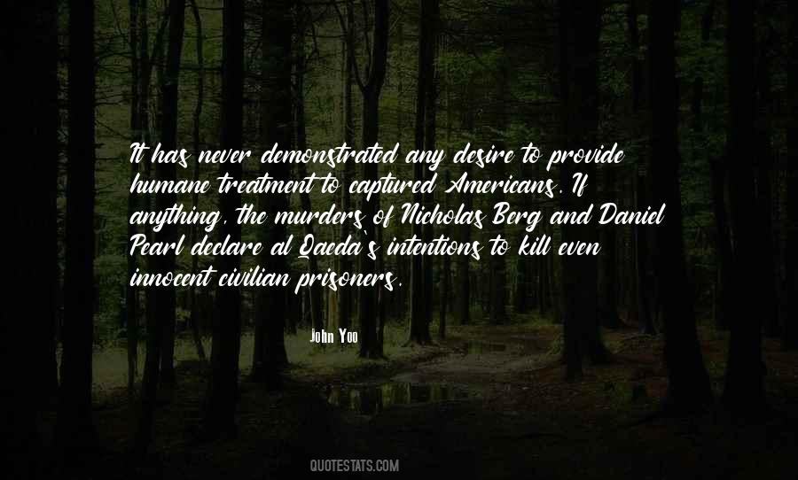Quotes About Treatment Of Prisoners #532143
