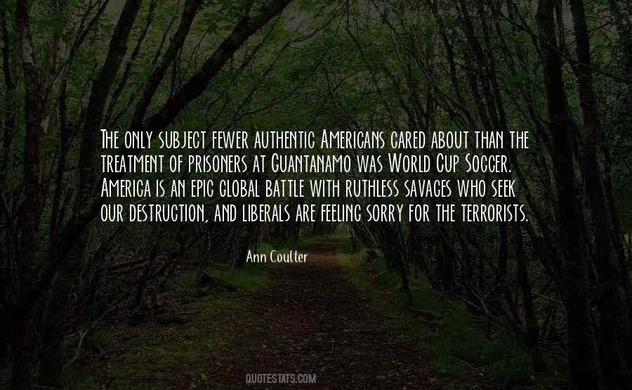 Quotes About Treatment Of Prisoners #684355