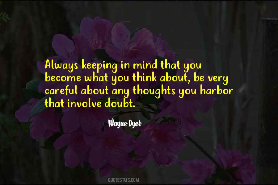 Quotes About Keeping Your Thoughts To Yourself #891009