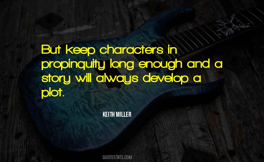 Keep Long Quotes #123532