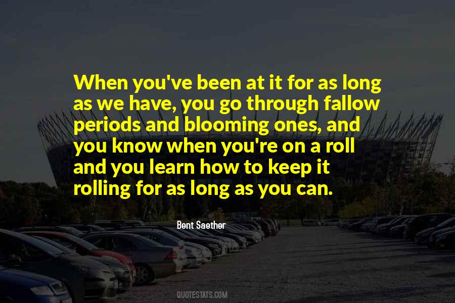 Keep Long Quotes #87408