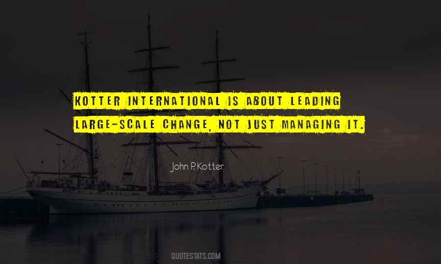 Quotes About Leading Change #1352431