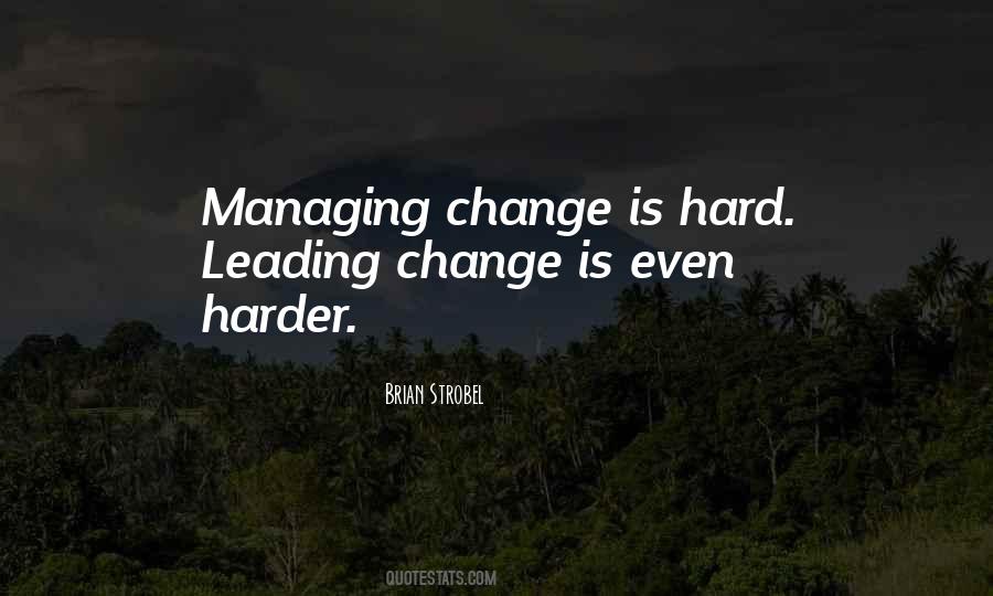 Quotes About Leading Change #626114