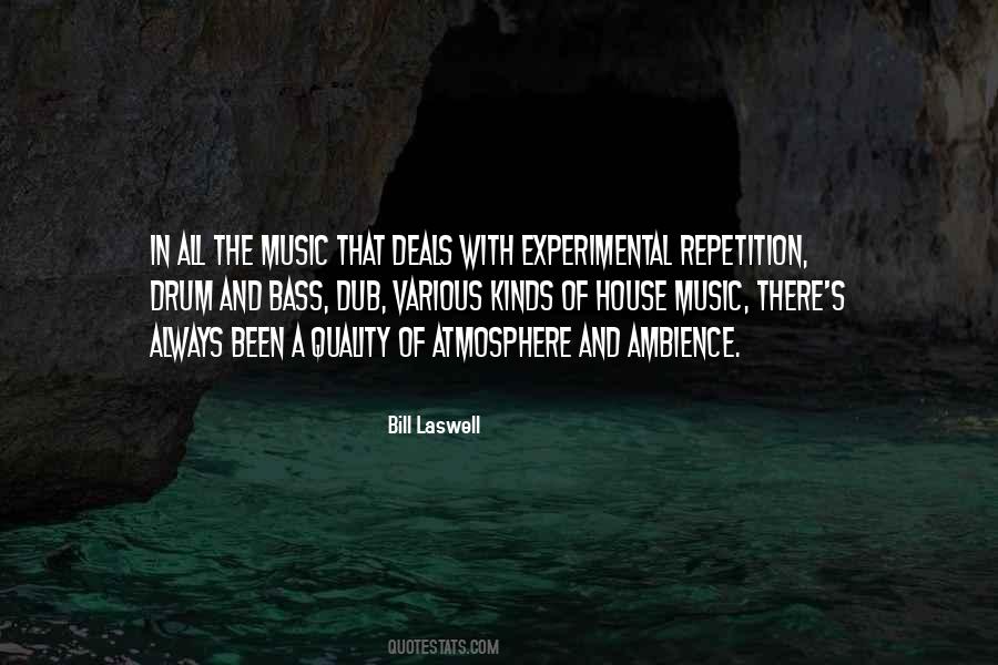 Quotes About Ambience #441433