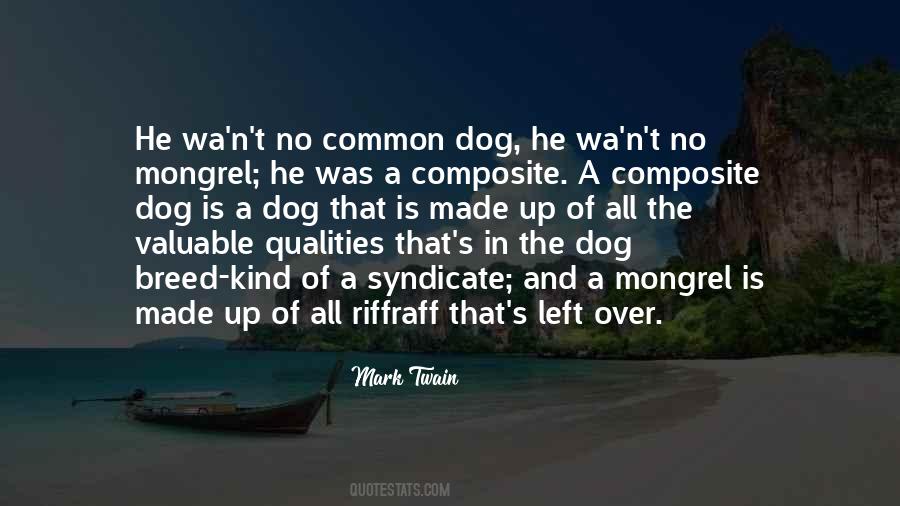 Mongrel Dog Quotes #1332981