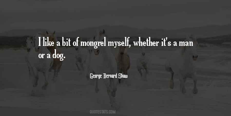 Mongrel Dog Quotes #349789