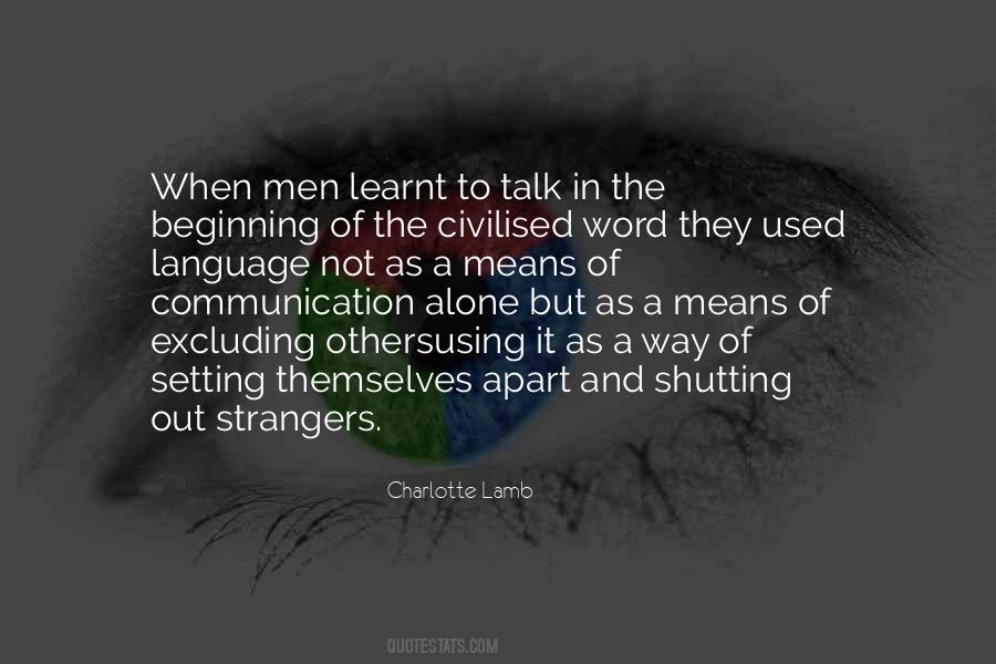 Quotes About Civilised #1138436