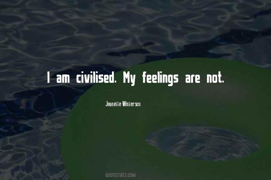 Quotes About Civilised #676404