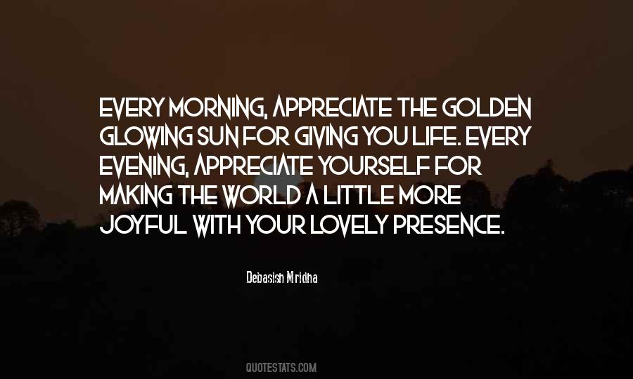 Quotes About Morning Sunrise #1246791