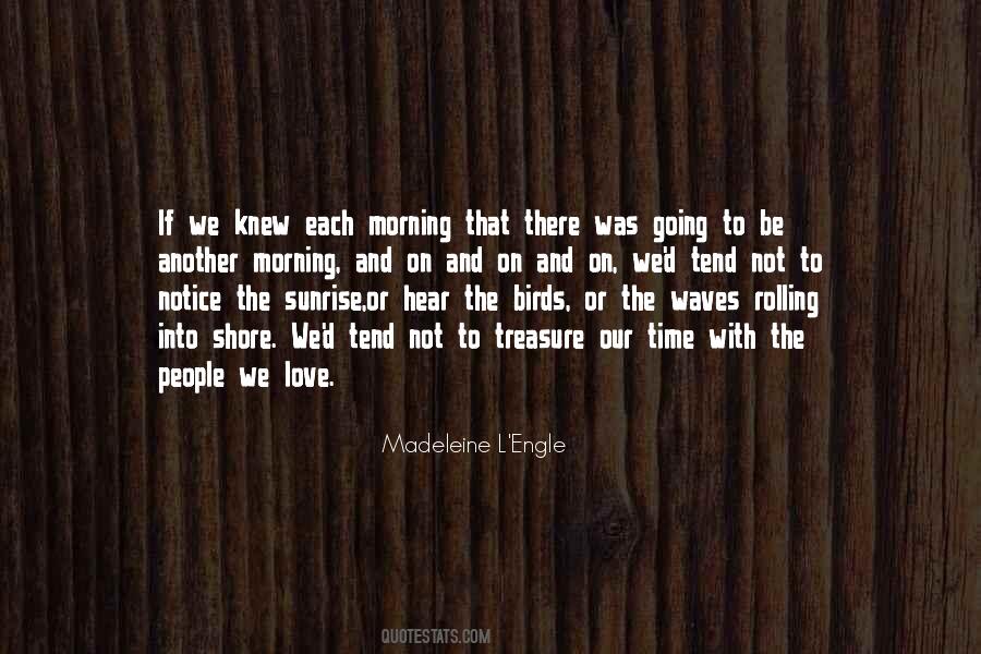 Quotes About Morning Sunrise #1586463