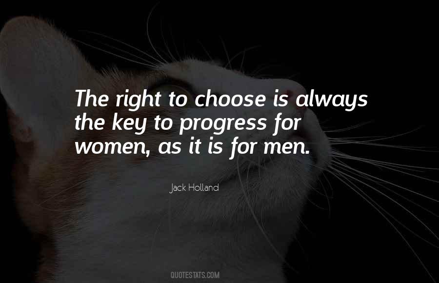 Quotes About Women's Right To Choose #515631