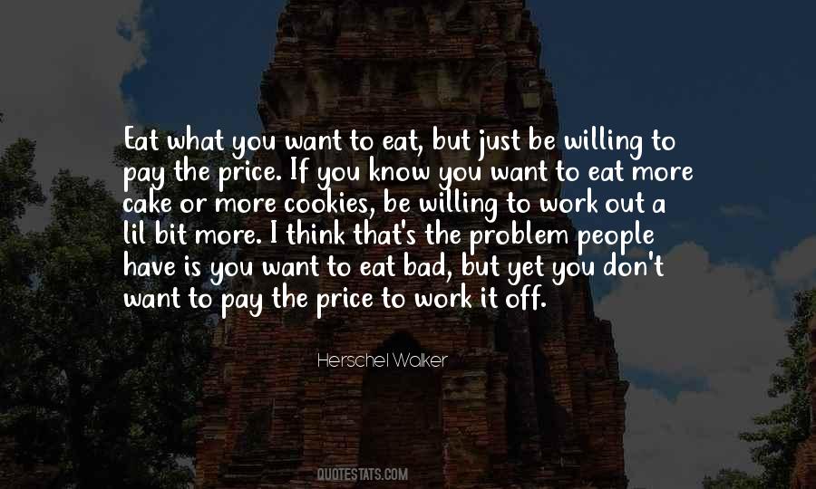 Quotes About Pay The Price #1558039