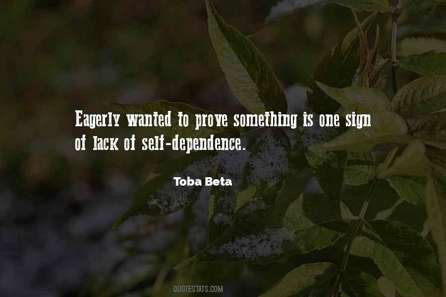 Quotes About Self Dependence #1858531