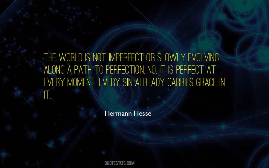 Imperfect Is Perfect Quotes #1391305