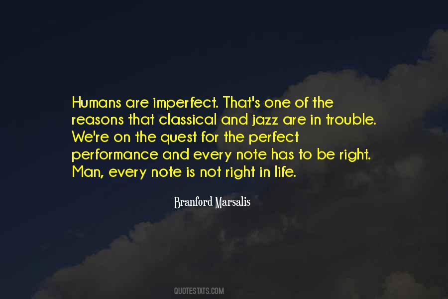 Imperfect Is Perfect Quotes #1520645