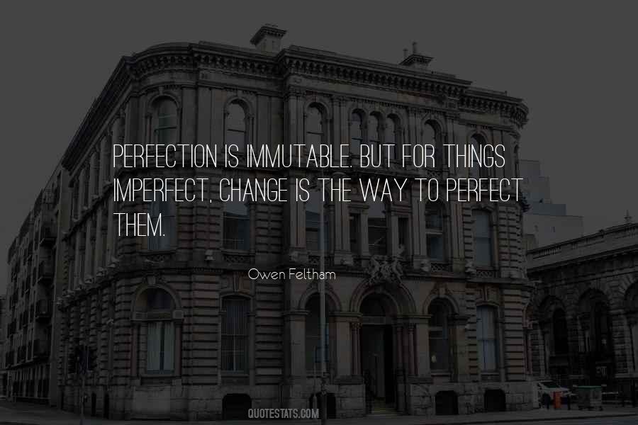 Imperfect Is Perfect Quotes #1656526