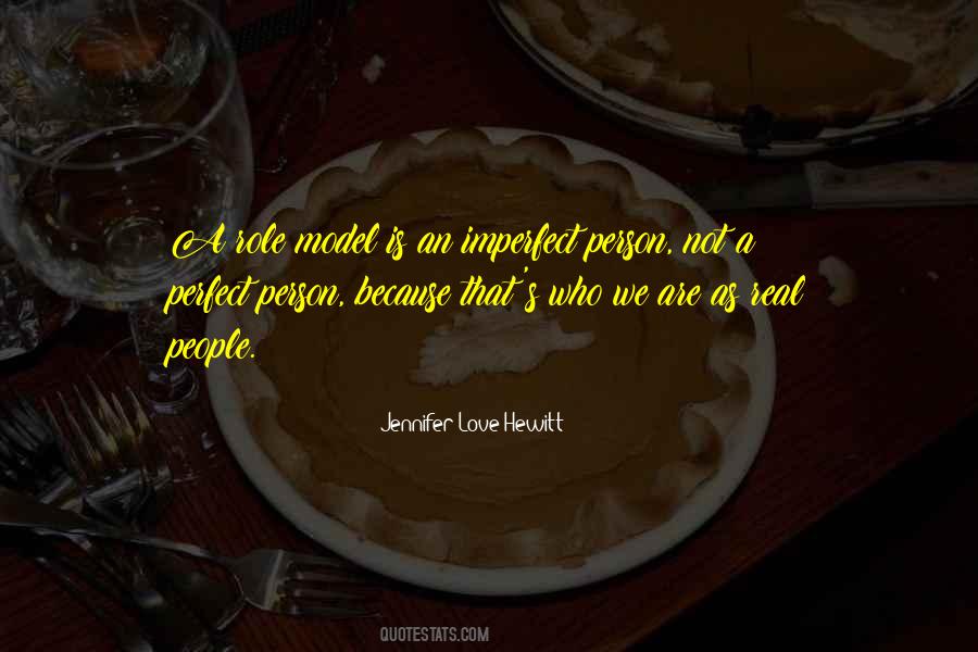 Imperfect Is Perfect Quotes #91229