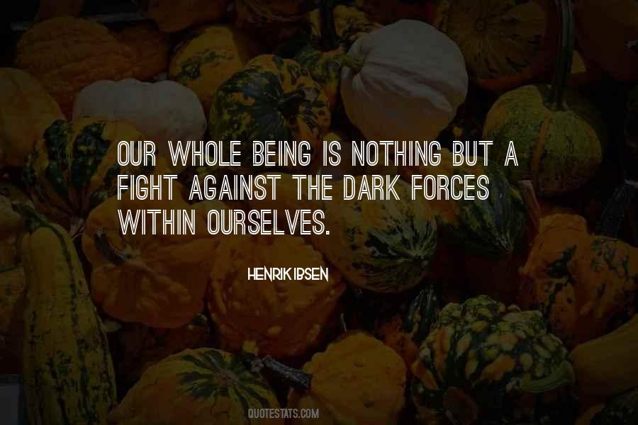 Quotes About Dark Forces #150251