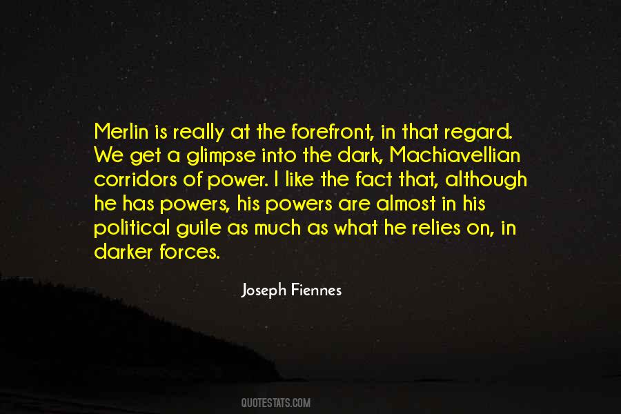 Quotes About Dark Forces #1845718
