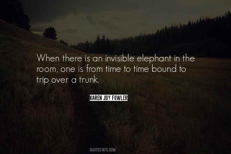 Quotes About The Elephant In The Room #126937