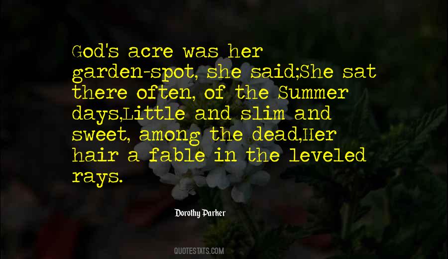 Summer Garden Quotes #439294