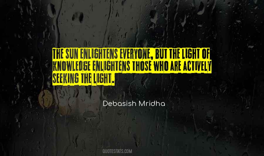 Quotes About Seeking Light #1100787