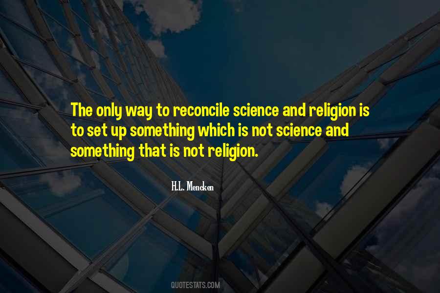 Quotes About Science And Religion #1075963