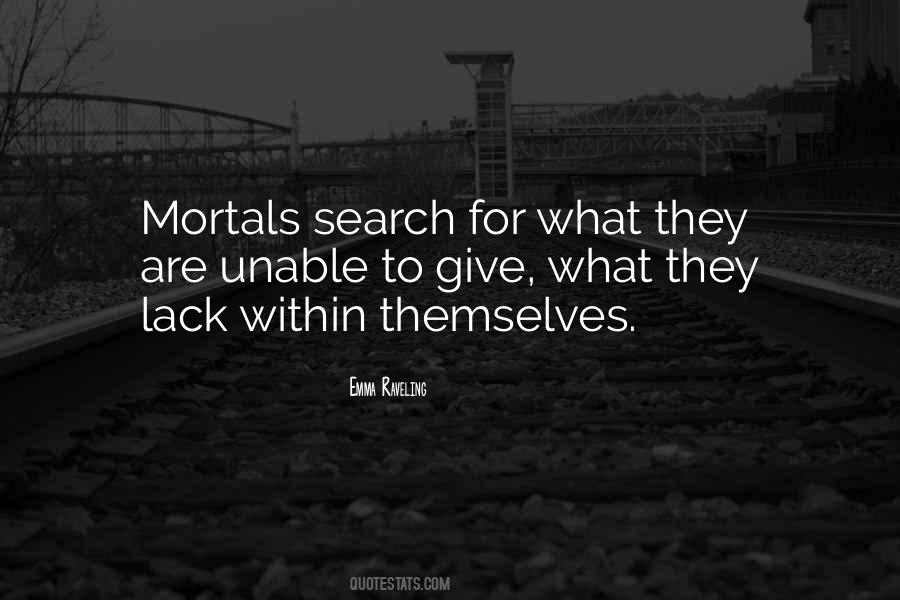 Quotes About Mortals #230324