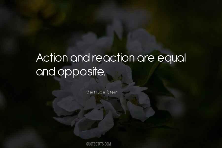 Quotes About Action And Reaction #259933