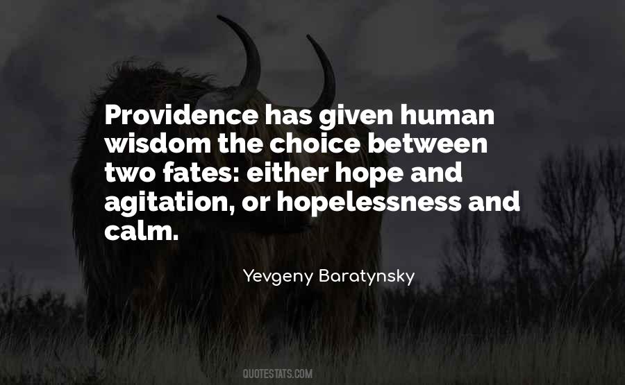 Human Wisdom Quotes #1251508