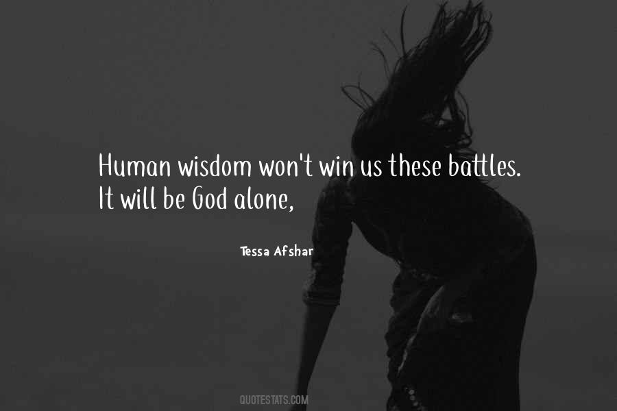 Human Wisdom Quotes #1479992