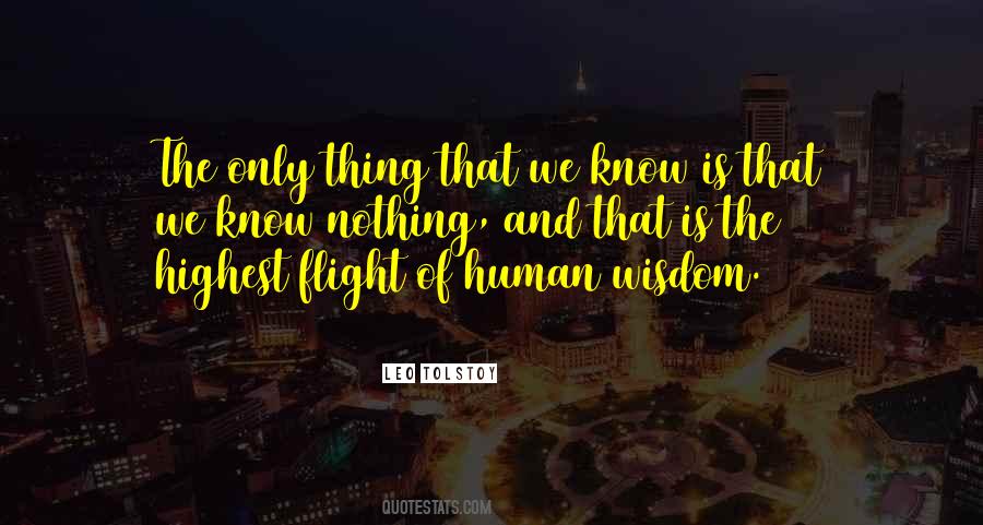 Human Wisdom Quotes #452999