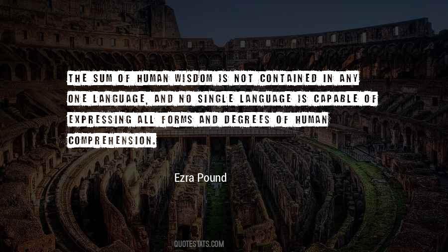 Human Wisdom Quotes #732326